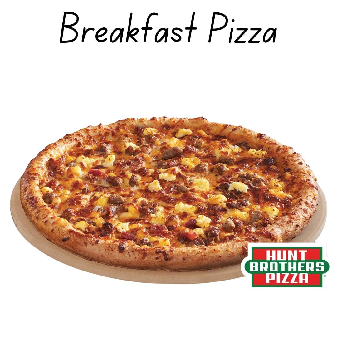 Breakfast pizza with Hunt Brothers logo.